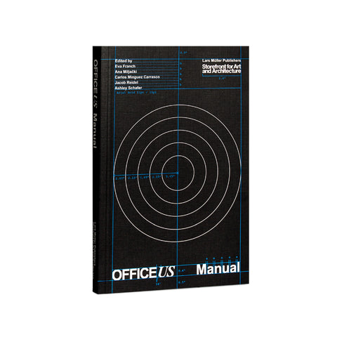 OfficeUS Manual: Storefront for Art and Architecture